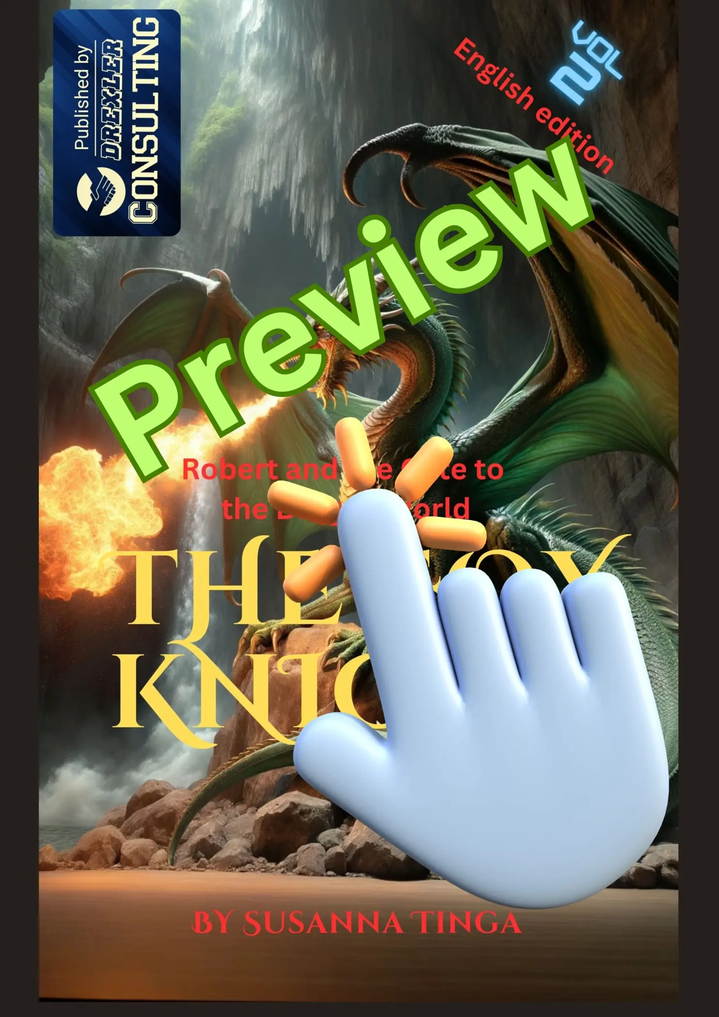 The Fox Knight 2 by Susanna Tinga Kids Novel publisher Drexler Consulting